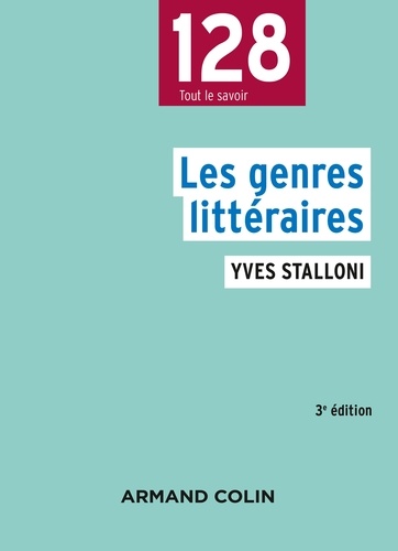 Les genres littéraires - 3e éd. 3e édition