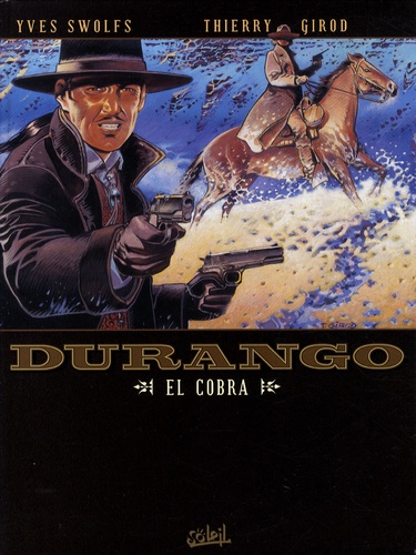 Durango Tome 15 El Cobra
