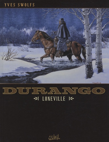 Durango Tome 7 Loneville