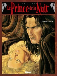 Le prince de la nuit Tome 1 : Le chasseur