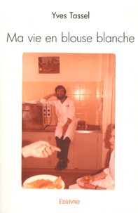 Ma vie en blouse blanche.pdf