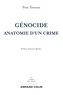 Yves Ternon - Génocide - Anatomie d'un crime.