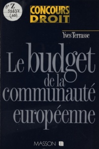 Yves Terrasse - Le Budget de la Communauté européenne.