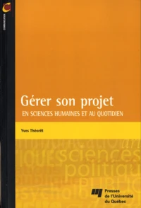Gérer son projet en sciences humaines et au quotidien