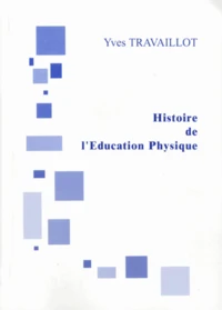 Histoire de l'Education Physique