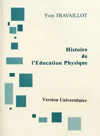 Histoire de l'Education Physique