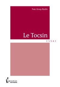 Yves Urvoy-Roslin - Le tocsin.