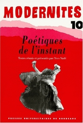 Yves Vadé - Poétiques de l'instant.