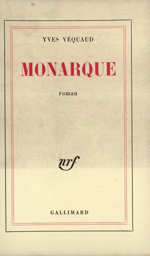 Yves Véquaud - Monarque.