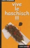 Yves Véquaud - Vive Le Haschisch !!!.