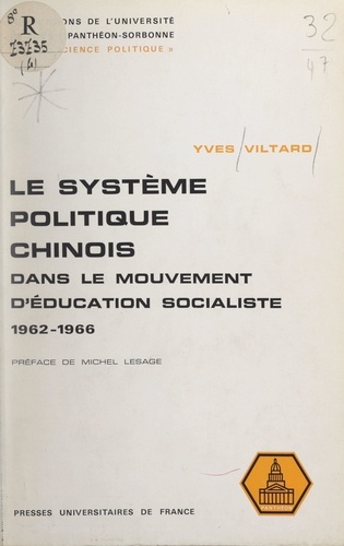 Le système politique chinois dans le mouvement d'éducation socialiste. 1962-1966