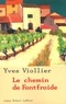 Yves Viollier - ECOLE DE BRIVE  : Le Chemin de Fontfroide.