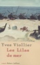 Yves Viollier - Les Lilas De Mer.