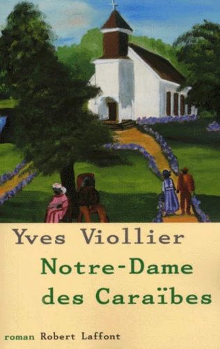 couverture de : Notre-Dame des Cara&iuml;bes t.3