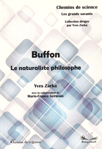 Buffon. Le naturaliste philosophe