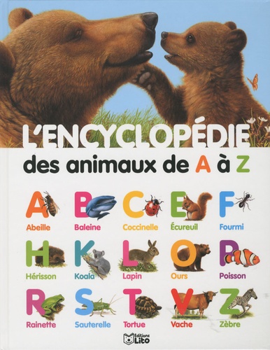 Yvette Barbetti - L'encyclopédie des animaux de A à Z.