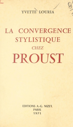La convergence stylistique chez Proust