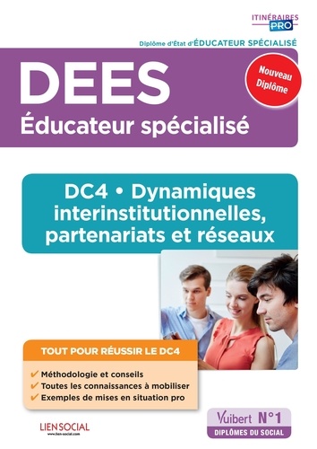 DEES Educateur spécialisé - DC4 Dynamiques interinstitutionnelles, partenariats et réseaux