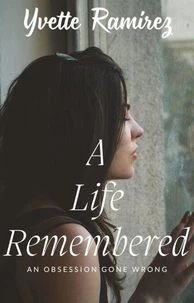 A Life Remembered