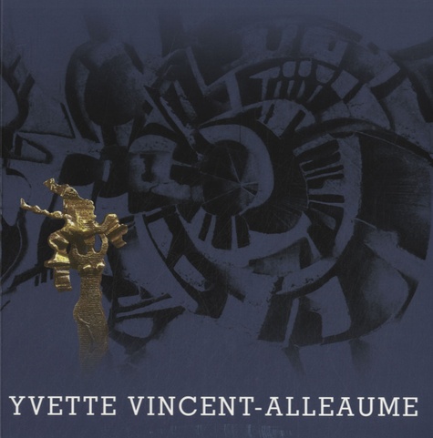 Yvette Vincent-Alleaume - Yvette Vincent-Alleaume - Peintre sculpteur.