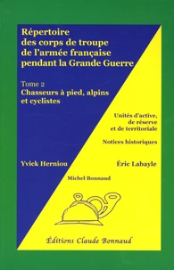 Répertoire des corps de troupe de l'armée française pendant la Grande Guerre