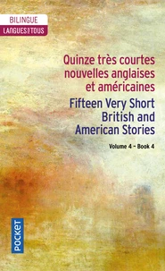Quinze très courtes nouvelles anglaises et américaines