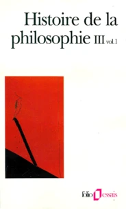 Histoire de la philosophie III.