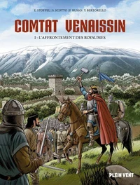 Comtat Venaissin - L'affrontement des Royaumes