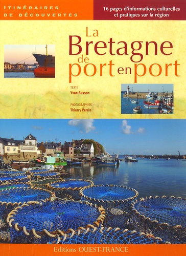 Yvon Busson - La Bretagne de port en port.