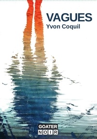 Yvon Coquil - Vagues.