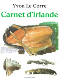 Yvon Le Corre - Carnet D'Irlande.