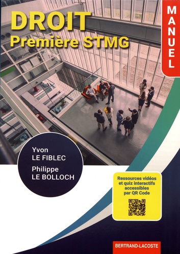 Droit 1re STMG - Manuel de Yvon Le Fiblec - Grand Format - Livre - Decitre
