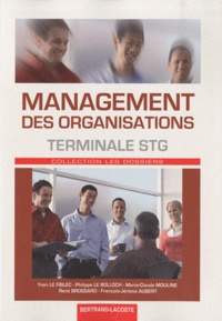 Yvon Le Fiblec et Philippe Le Bolloch - Management des organisations Tle STG.