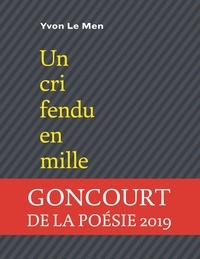 Les continents sont des radeaux perdus - Tome 3, Un cri fendu en mille.pdf