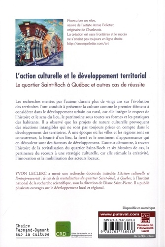 L'action culturelle et le développement territorial. Le quartier Saint-Roch à Quebec et autres cas de réussite