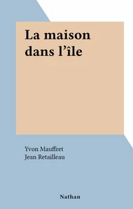 La maison dans l'île