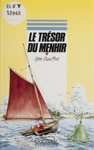 Yvon Mauffret - Le trésor du menhir.