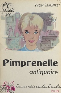 Yvon Mauffret - Pimprenelle antiquaire.