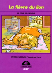 LA FIEVRE DU LION. Le coup de chaleur.pdf