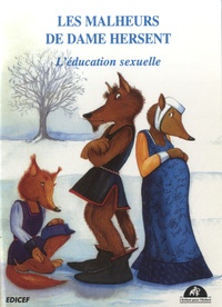 Yvon Moren - Les malheurs de dame Hersent - L'éducation sexuelle.