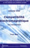 Yvon Mori - Compatibilité électromagnétique - Une introduction.