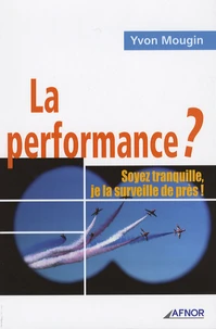 La performance ?