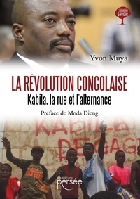Yvon Muya - La Révolution congolaise.