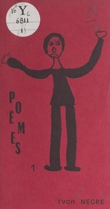 Yvon Nègre - Poèmes (1).