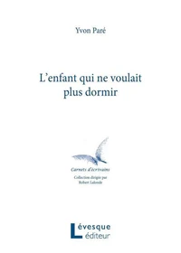 L'enfant qui ne voulait plu dormir