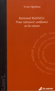 Bertrand Russell - Pour retrouver confiance en la raison.pdf