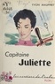 Yvon Rhuys - Capitaine Juliette.