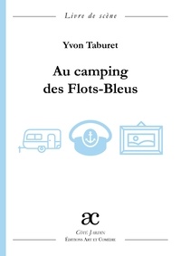 Yvon Taburet - Au camping des Flots-Bleus.