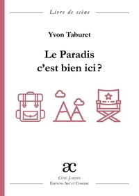 Yvon Taburet - Le Paradis c'est bien ici ?.