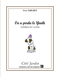 Yvon Taburet - On a perdu le Youki.